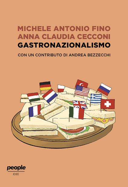 Gastronazionalismo: Why did Europe become indegistible? - Michele Fino e Anna Claudia Cecconi