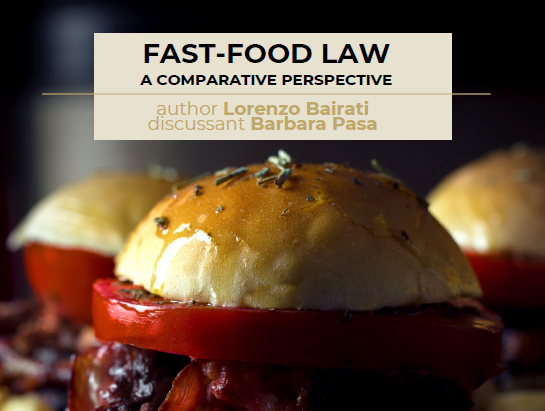 Book Presentation: Fast-Food Law - Lorenzo Bairati (author), Barbara Pasa (discussant)